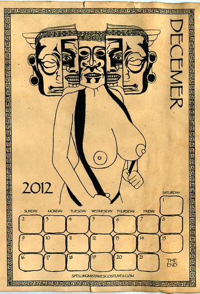 I mock your Mayan calendar